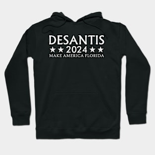 DeSantis 2024 Hoodie